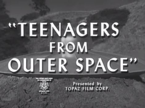 Teenagers from Outer Space 1959