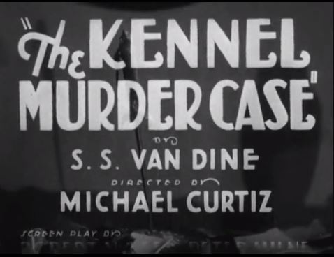 The Kennel Murder Case 1933